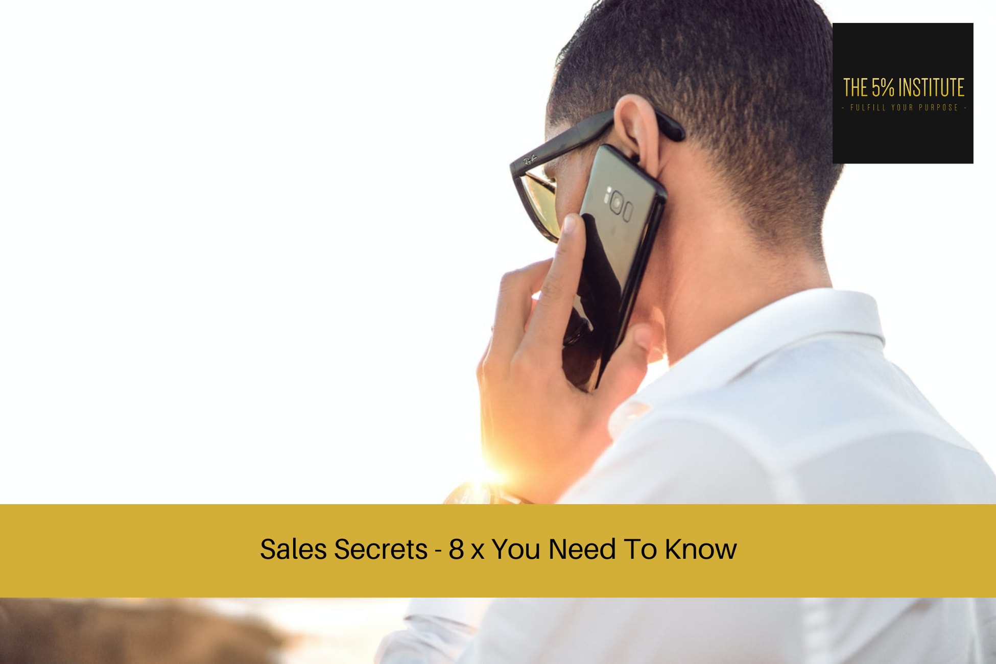 Sales Secrets - 8 x You Need To Know