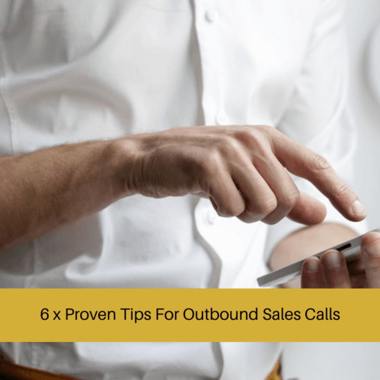 Tips For Outbound Sales Calls