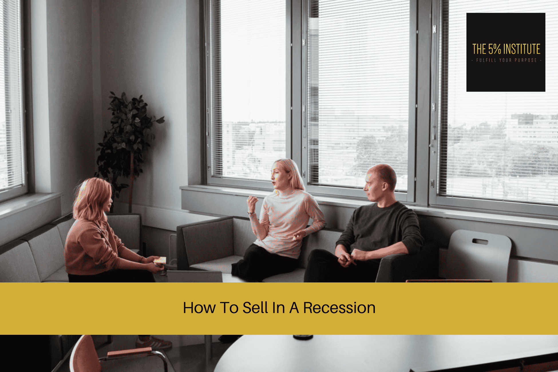 How To Sell In A Recession