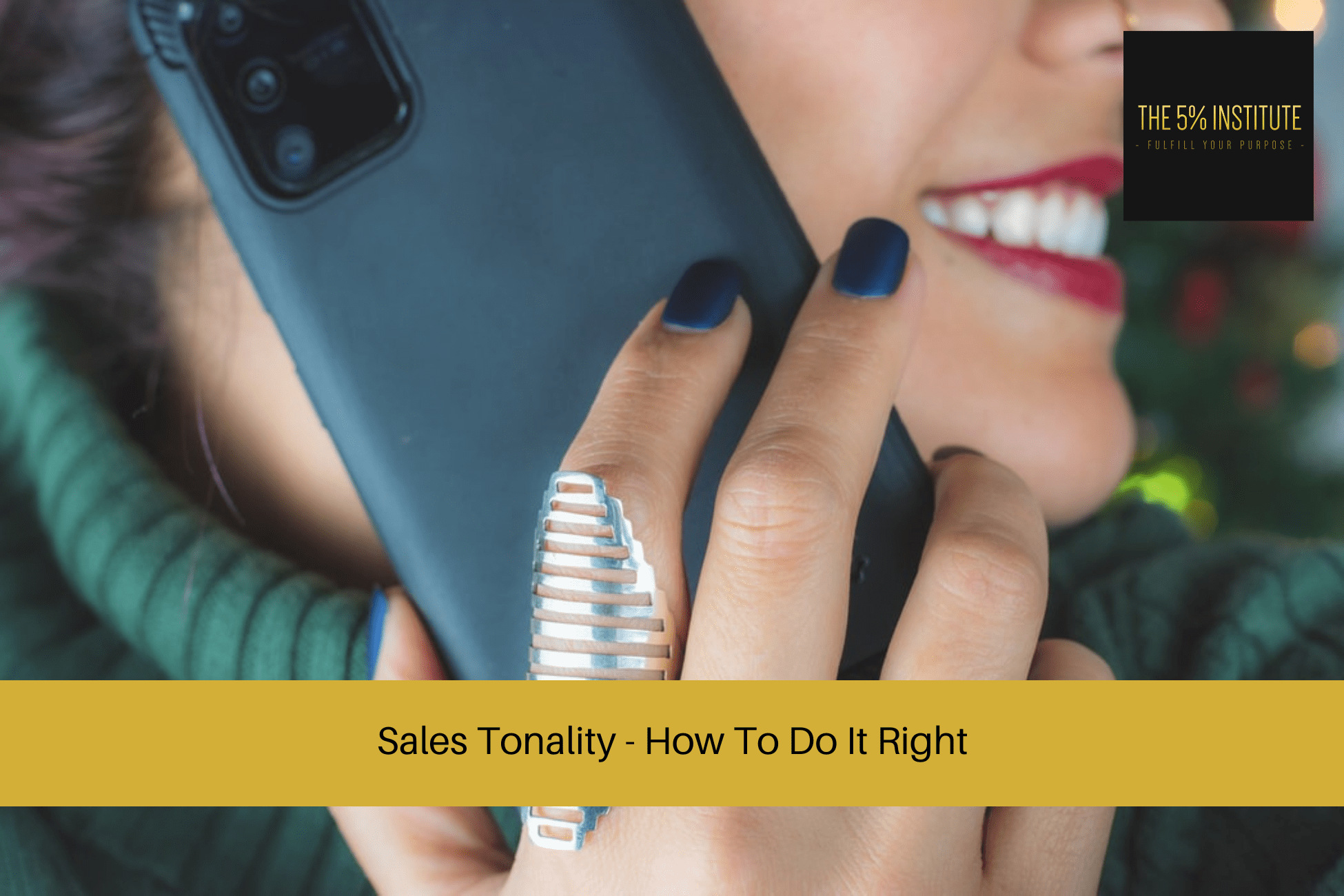 Sales Tonality - How To Do It Right